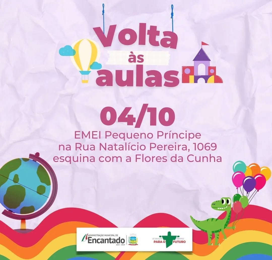 EMEI Pequeno Príncipe de Encantado retorna às aulas amanhã