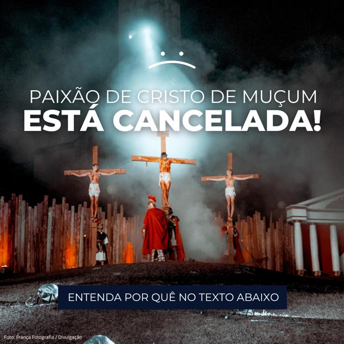 Impactos causados pela enchente provocam o cancelamento da Paixão de Cristo de Muçum