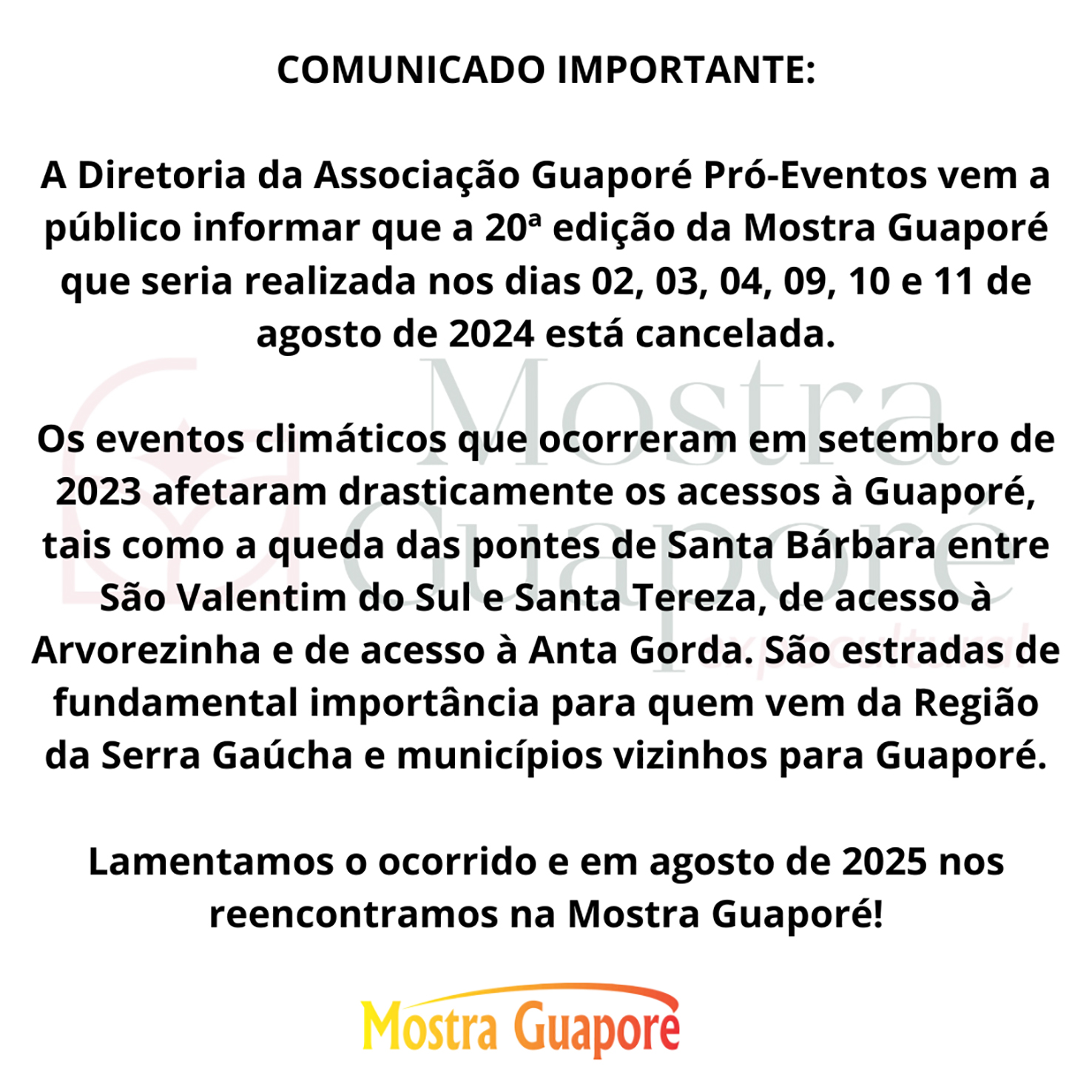 Mostra Guaporé não será realizada em 2024 devido a falta de importantes acessos para Guaporé